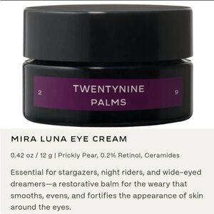 Mira Luna Eye Cream 
smooths, evens, and fortifies the skin around your eyes.